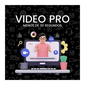 Video Pro Menos de 30 seg